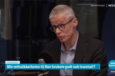 Blir rettsikkerheten til NAV-brukere godt nok ivaretatt?